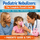 Pediatric Nebulizers: The Complete Parent's Guide — Why Kids Resist, How to Help, and Which Nebulizer Actually Works - Medical Department Store
